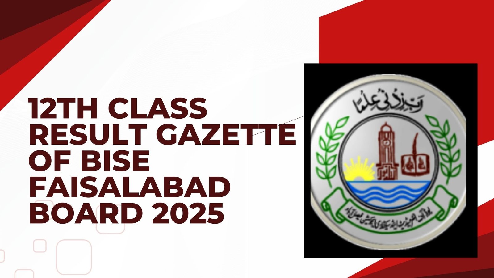 12th Class Result Gazette of BISE Faisalabad Board 2025